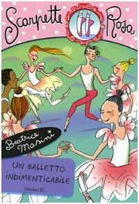 Un balletto indimenticabile