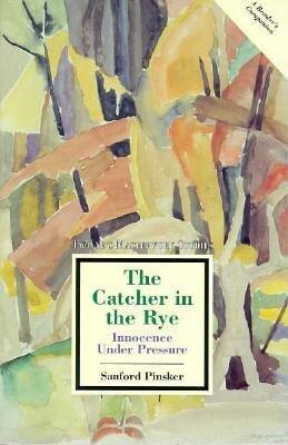 The Catcher in the Rye: Innocence Under Pressure