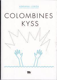 Colombines kyss