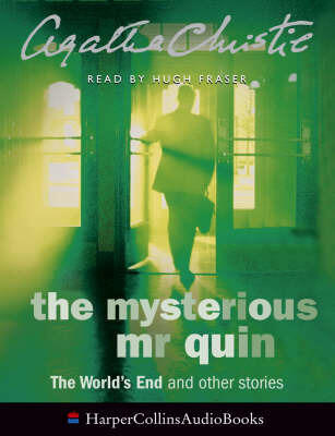 The Mysterious Mr Quin: The World's End and other stories