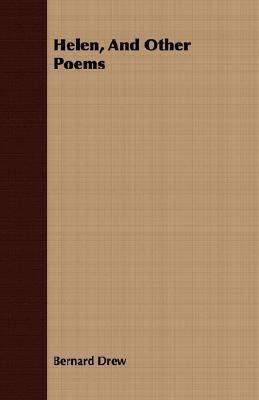 Helen, and Other Poems