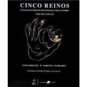 Cinco Reinos: Um Guia Ilustrado dos Filos da Vida na Terra