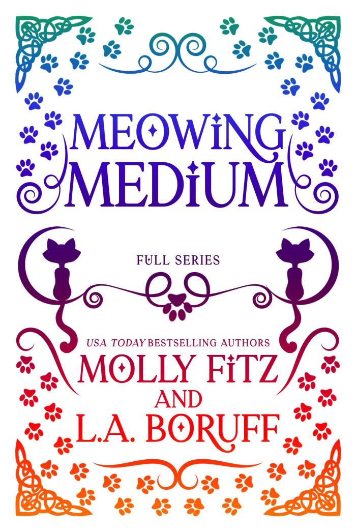The Meowing Medium Trilogy