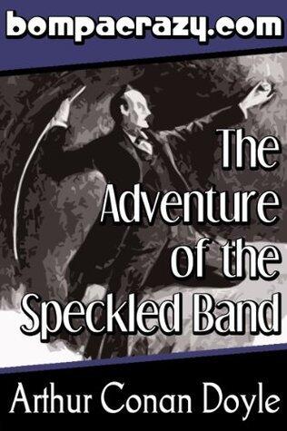 The Adventure of the Speckled Band (Illustrated)