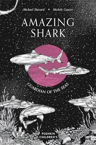 Amazing Shark: Guardian of the Seas