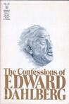 Confessions of Edward Dahlberg