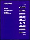 Arbeitsbuch to Accompany Vorsprung: An Introduction to German Language and Culture for Communications