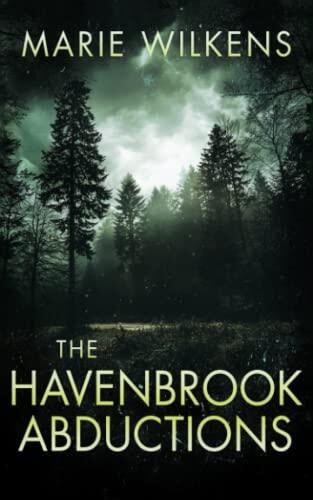 The Havenbrook Abductions