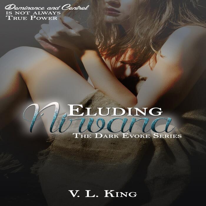 Eluding Nirvana: The Dark Evoke Series, Book 2