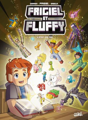 Frigiel et Fluffy T20 - Il était une fois