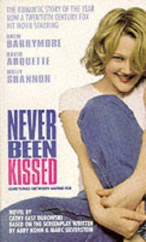 Never Been Kissed