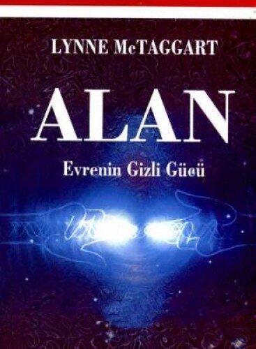 Alan - Evrenin Gizli Gucu