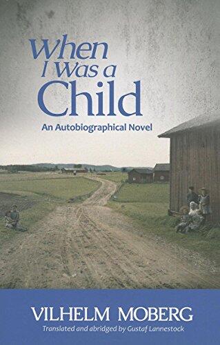 When I Was a Child: An Autobiographical Novel