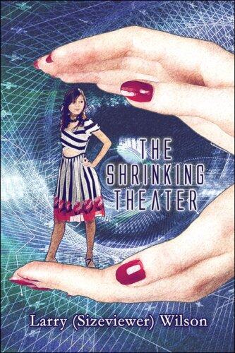 The Shrinking Theater