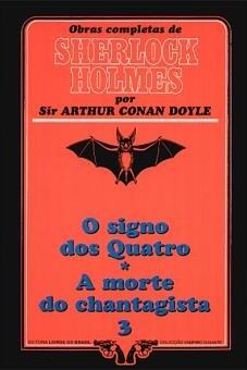 O Signo dos Quatro / A Morte do Chantagista