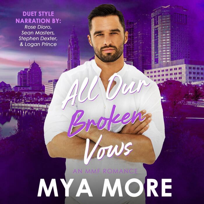 All Our Broken Vows: An MMF Romance
