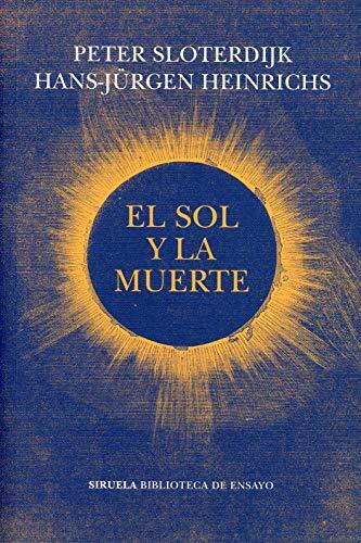 El Sol y La Muerte: Investigaciones Dialógicas