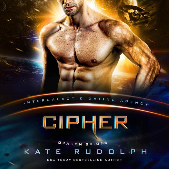Cipher: Intergalactic Dating Agency: Dragon Brides, Book 4