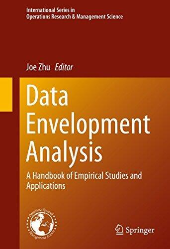 Data Envelopment Analysis: A Handbook of Empirical Studies and Applications
