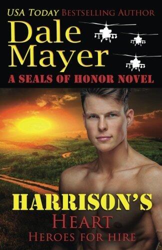 Harrison's Heart: A SEALs of Honor World Novel