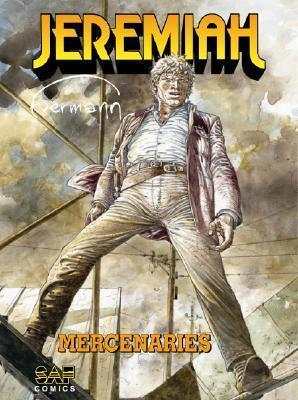 Jeremiah: Mercenaries