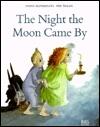 The Night the Moon Came by