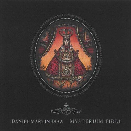 Mysterium Fidei by Daniel Martin Diaz