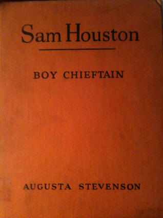 Sam Houston: Boy Chieftain