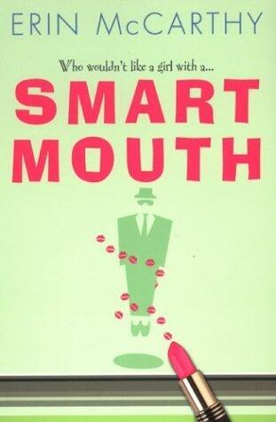 Smart Mouth