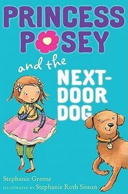 Princess Posey and the Next-Door Dog