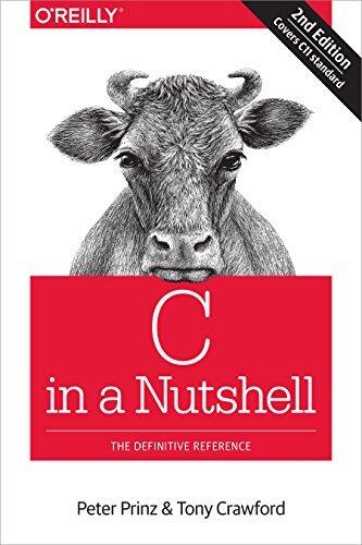 C in a Nutshell: The Definitive Reference