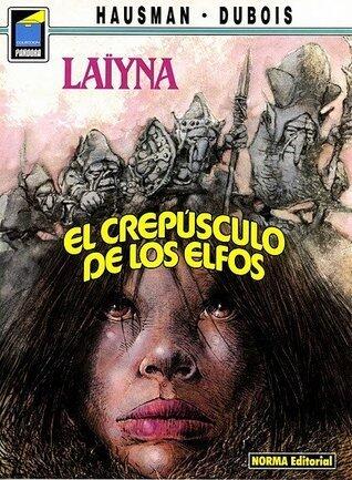 Laïyna: El crepúsculo de los elfos