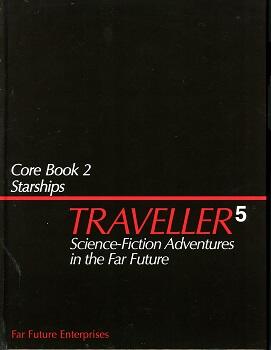Traveller 5 Core Book 2: Starships