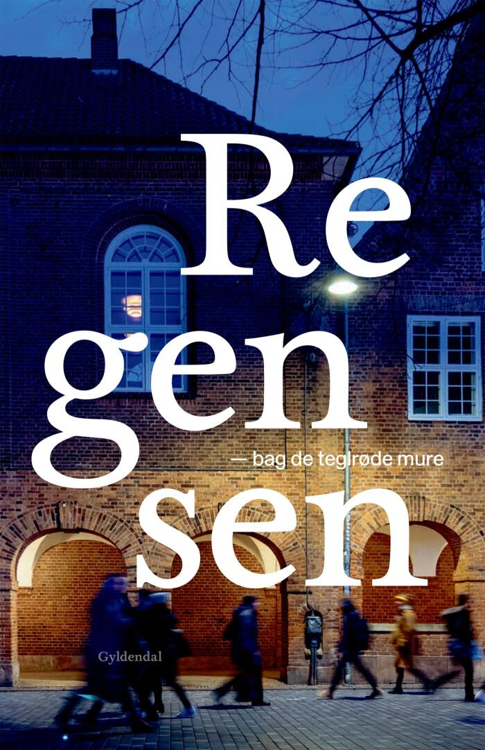 Regensen (Bag de Teglrøde Mure)