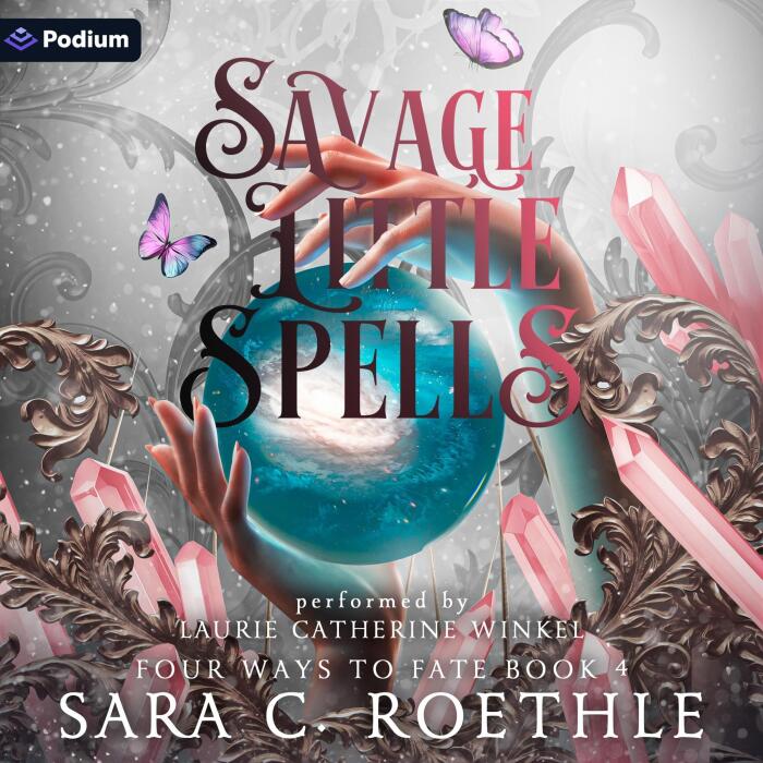 Savage Little Spells: Four Ways to Fate, Book 4
