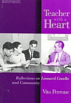 Teacher With A Heart: Reflections on Leonard Covello and Community