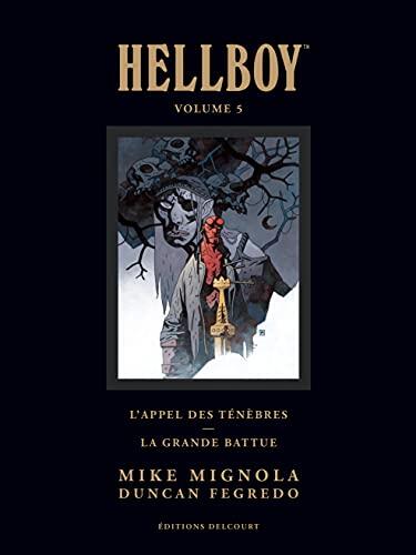 Hellboy Deluxe, Tome 5: L'appel des ténèbres et La grande battue