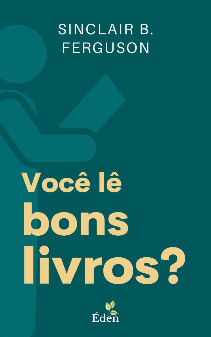 Você Lê Bons Livros?: A Relação da Leitura e a Vida Cristã