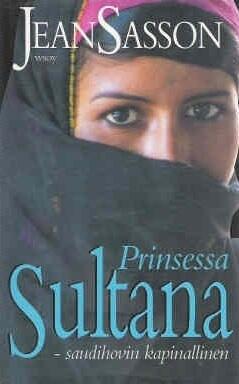 Prinsessa Sultana - saudihovin kapinallinen