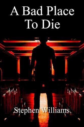 A Bad Place to Die