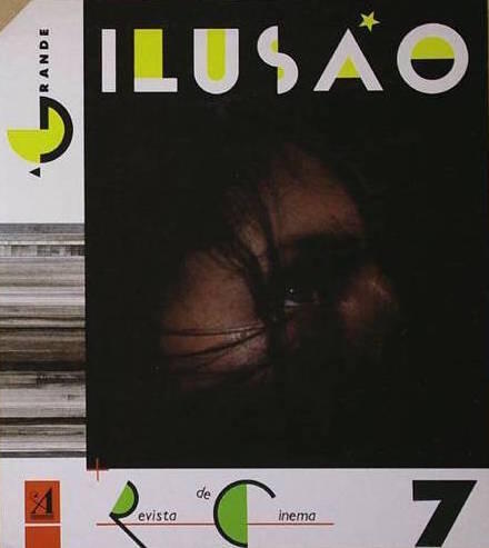 A Grande Ilusão - revista de cinema N.º7