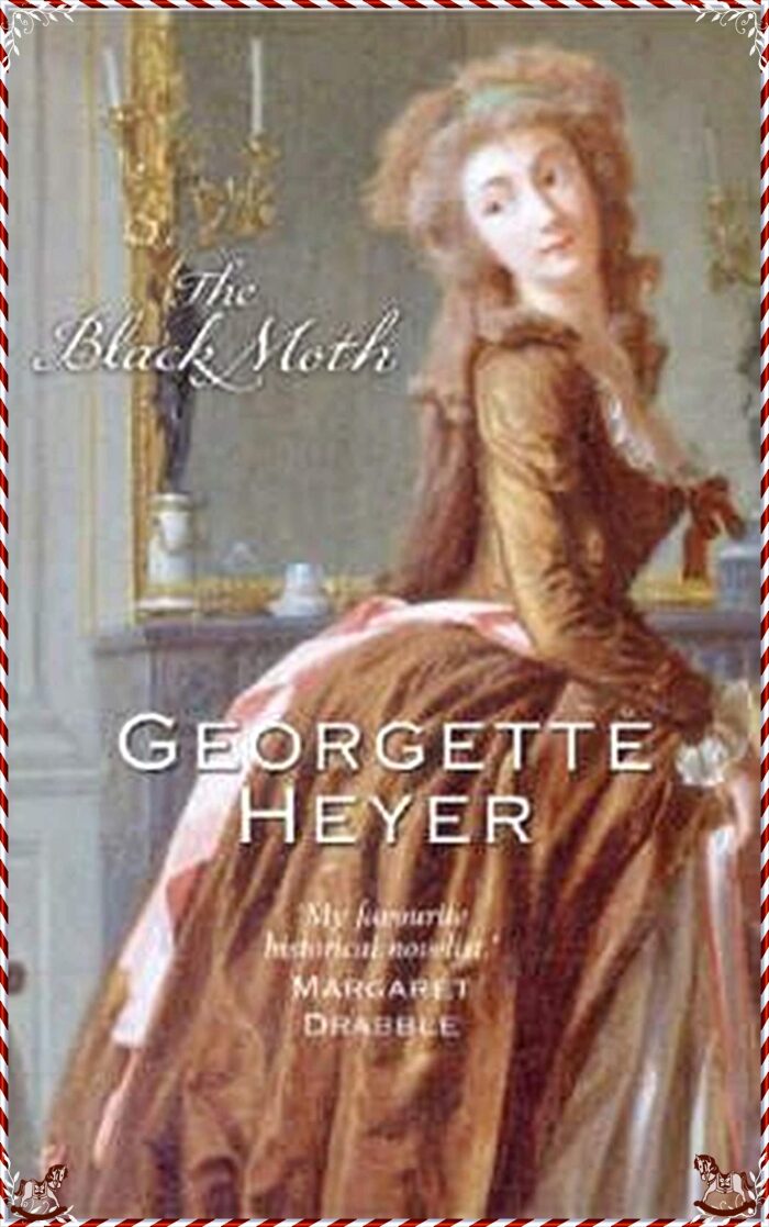 The Black Moth - Georgette Heyer [Special Collector's Edition]