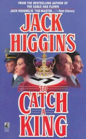 TO CATCH A KING