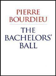 The Bachelors' Ball: The Crisis of Peasant Society in Béarn