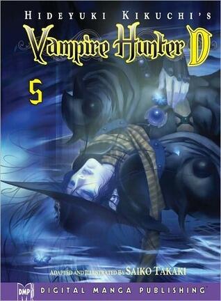 Hideyuki Kikuchi's Vampire Hunter D, Volume 05 - Part 2 of 2