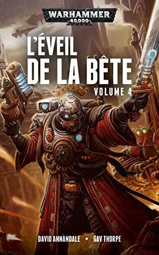 L'Éveil de la Bête, Volume 4