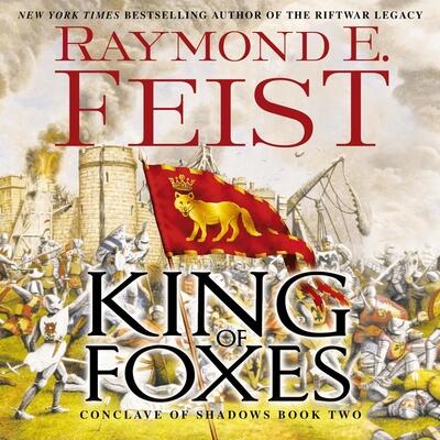 King of Foxes: Conclave of Shadows: Book Two (The Conclave of Shadows Series)