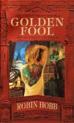 Golden Fool (The Tawny Man Trilogy Book 2)
