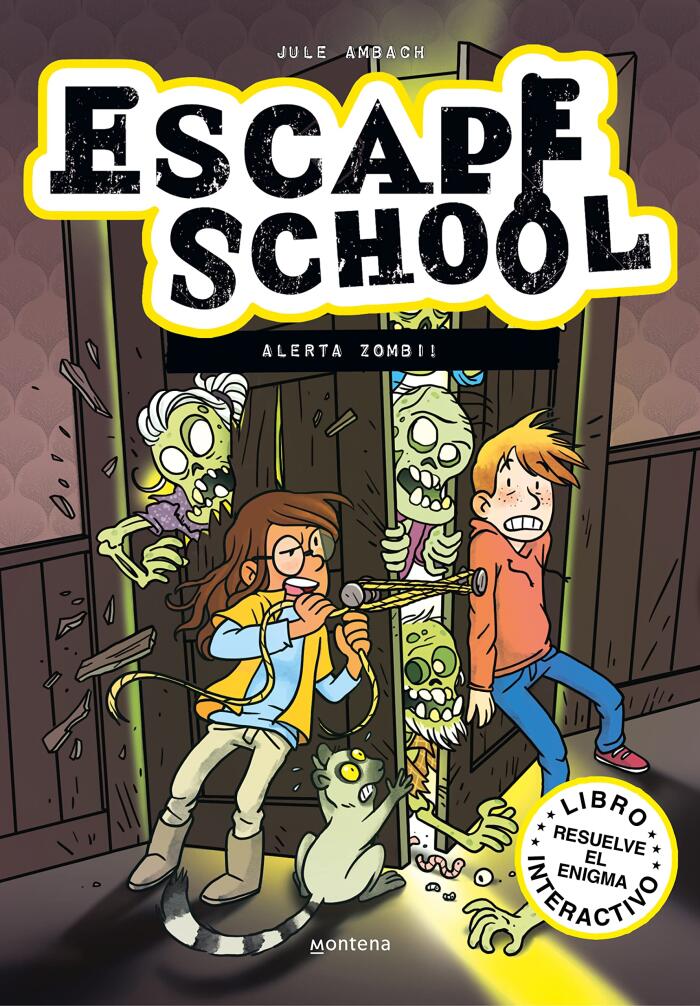 ¡Alerta zombi! / Beware of Zombies! (Escape School)