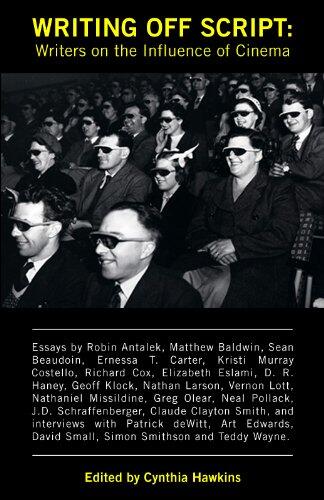 Writing Off Script: Writers on the Influence of Cinema